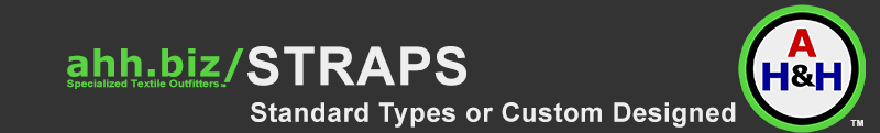 ahh.biz | Straps, Standard Types or Custom Designed ahh.biz | Straps, Standard Types or Custom Designed