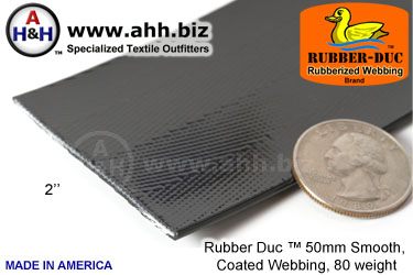 2" Rubber Duc&trade; brand Rubber Coated Webbing Smooth 50mm, 80 weight